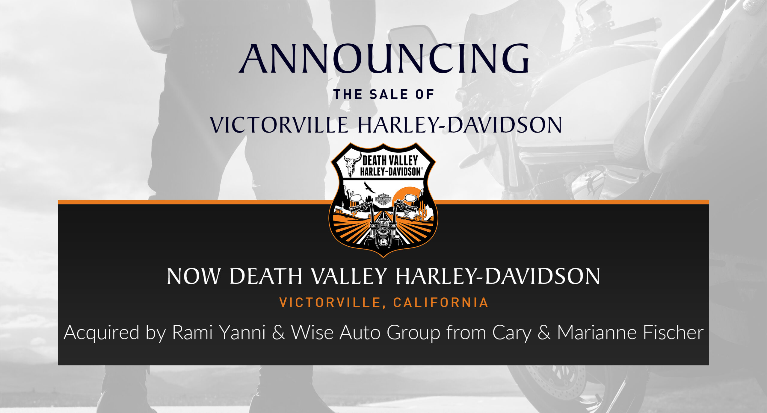 Wise Auto Group Acquires Victorville Harley Davidson In California From Cary Marianne Fischer Performance Brokerage Services