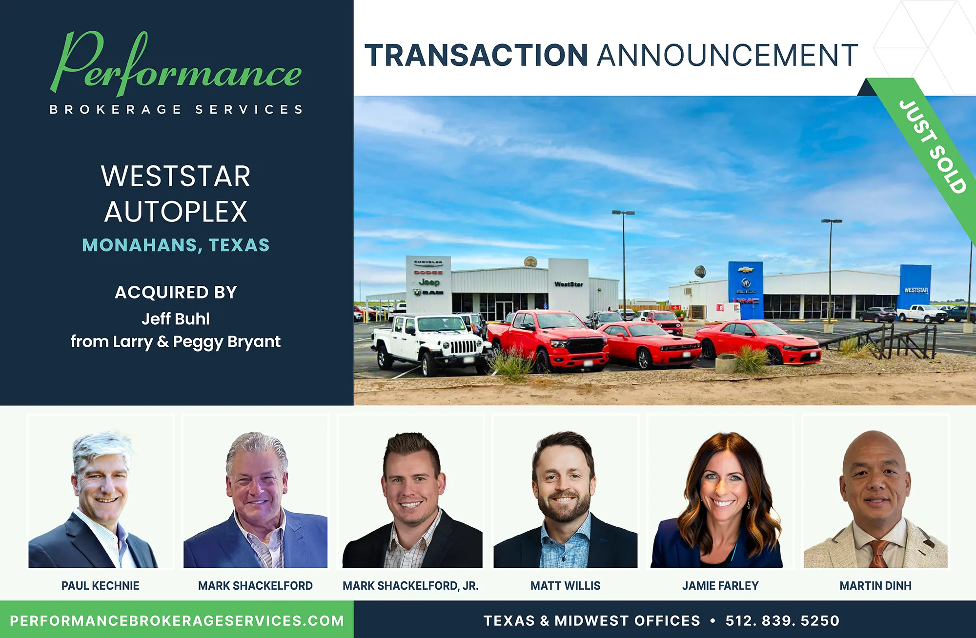 Weststar Autoplex in Monahans, Texas acquired by Jeff Buhl from Larry and Peggy Bryant, facilitated by Performance Brokerage Services.
