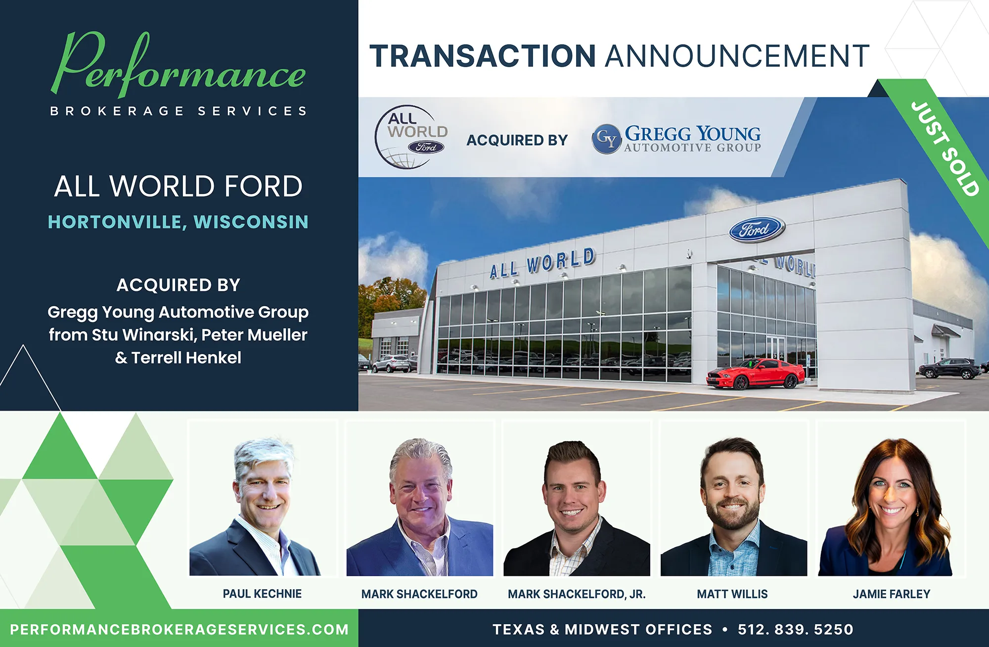 All World Ford dealership in Hortonville, Wisconsin acquired by Gregg Young Automotive Group, transaction announced by Performance Brokerage Services.