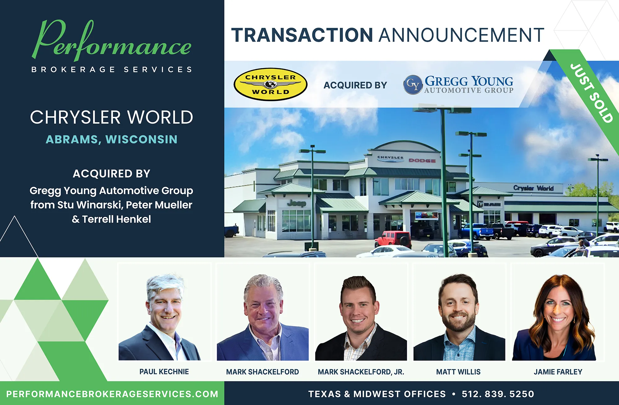Chrysler World dealership in Abrams, Wisconsin acquired by Gregg Young Automotive Group, transaction announced by Performance Brokerage Services.