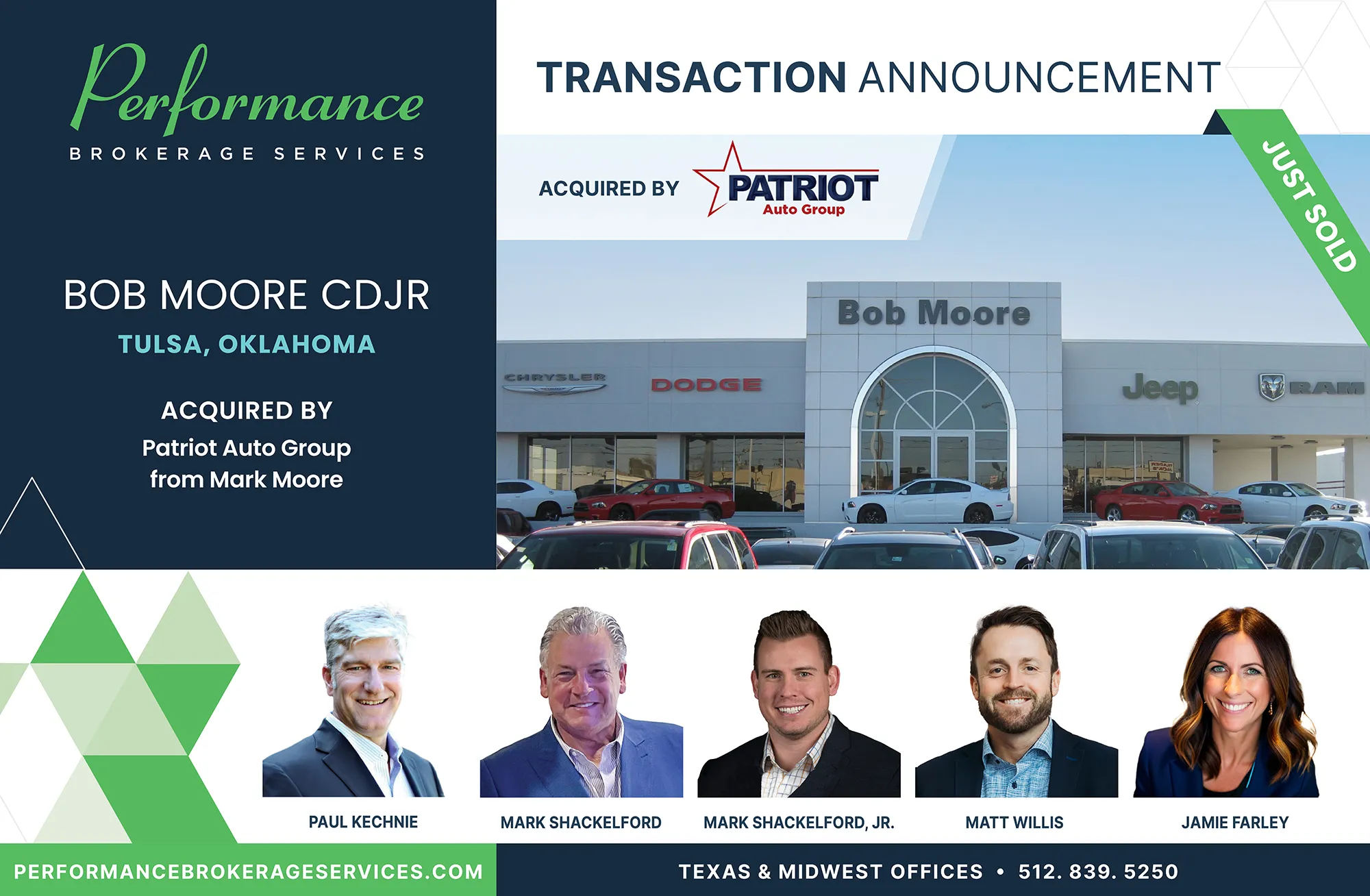 Bob Moore CDJR dealership in Tulsa, Oklahoma acquired by Patriot Auto Group, transaction announced by Performance Brokerage Services.