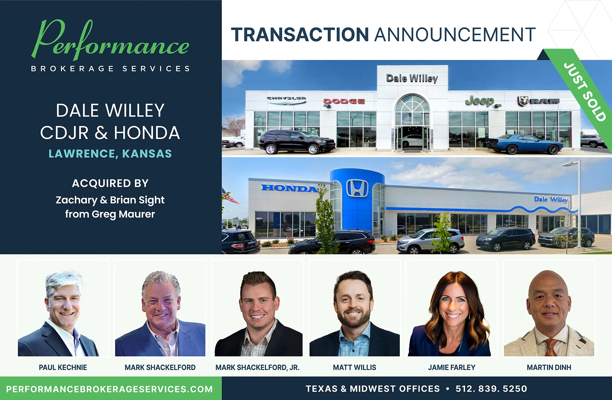 Dale Willey CDJR Honda sells to Zachary & Brian Sight with Performance Brokerage