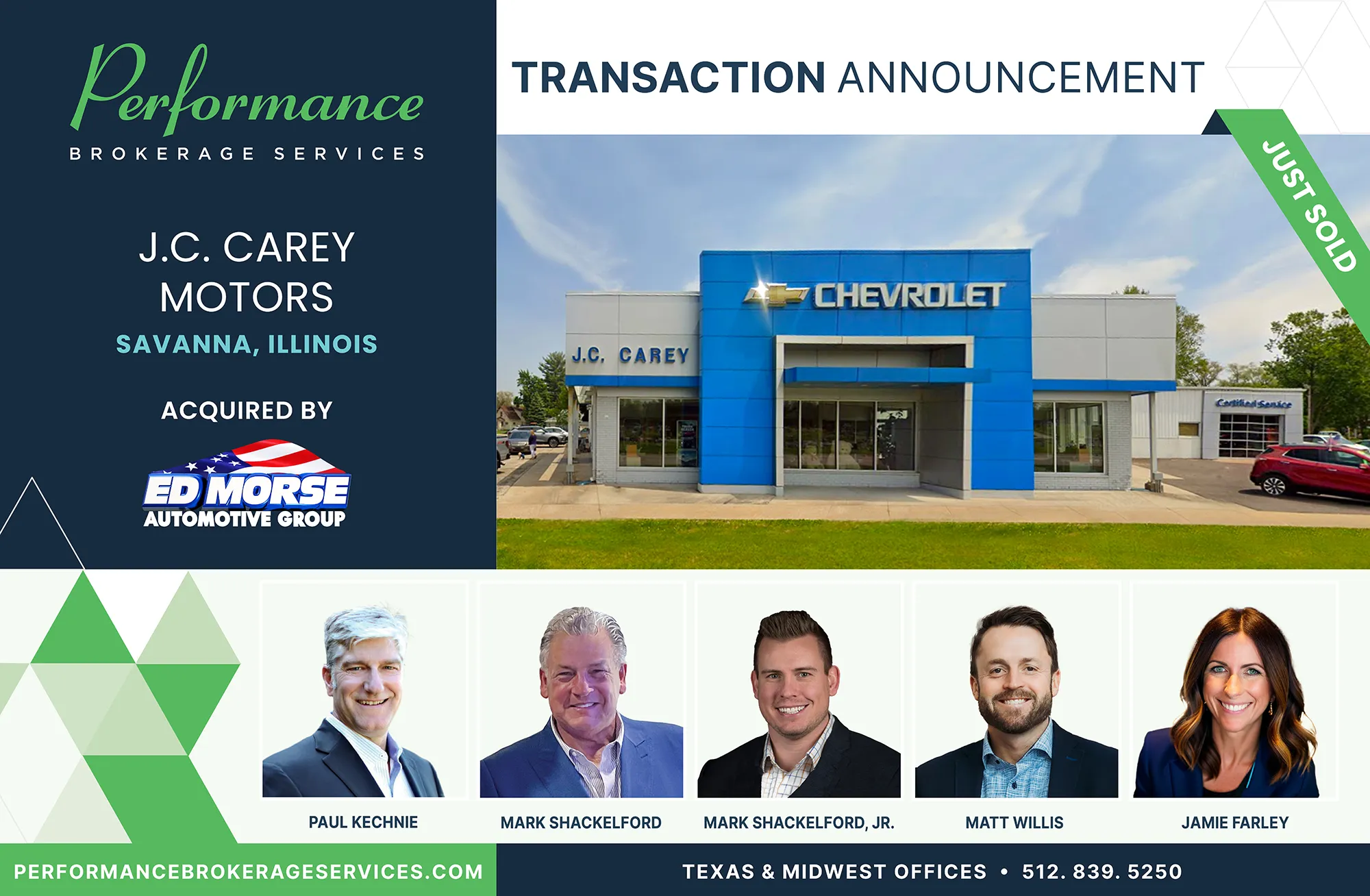 J.C. Carey Motors Chevrolet dealership in Savanna, Illinois acquired by Ed Morse Automotive Group, transaction completed by Performance Brokerage Services.