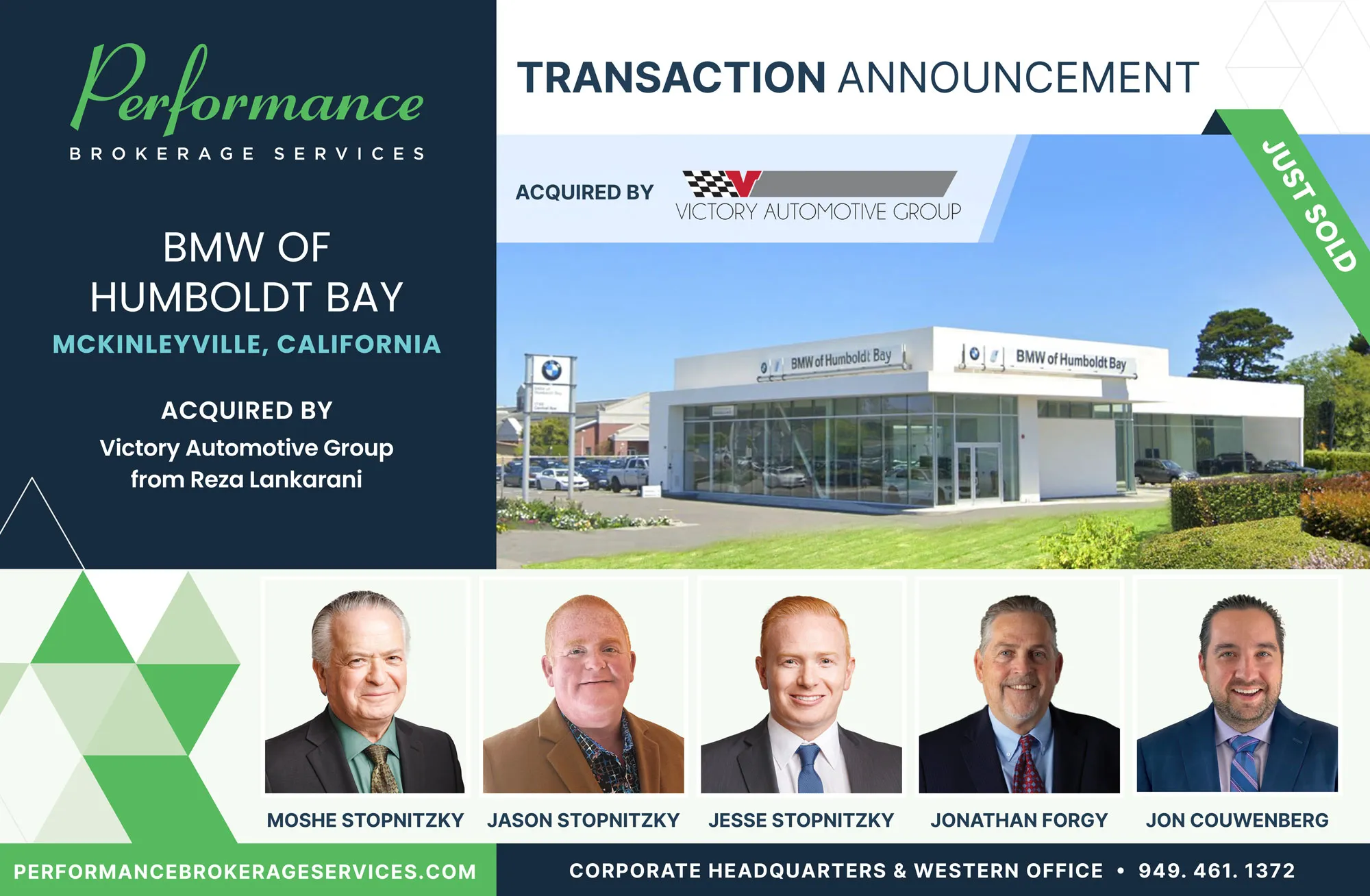 Performance Brokerage Services is proud to announce the sale of BMW of Humboldt Bay in McKinleyville, California to Victory Automotive Group from Reza Lankarani. The dealership will remain named BMW of Humboldt Bay. This transaction was exclusively facilitated by Performance Brokerage Services.