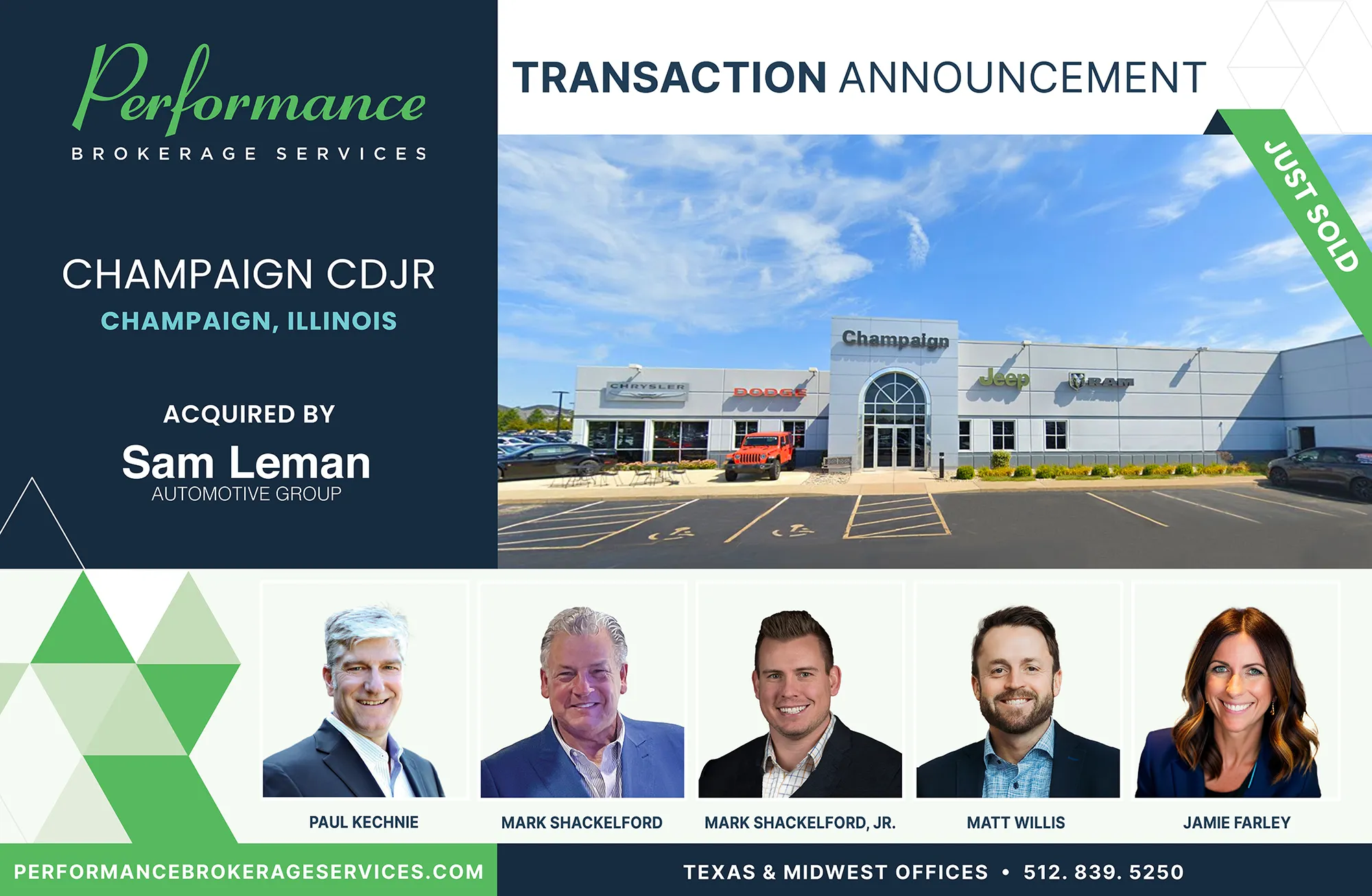 Champaign CDJR dealership in Champaign, Illinois acquired by Sam Leman Automotive Group, transaction completed by Performance Brokerage Services.