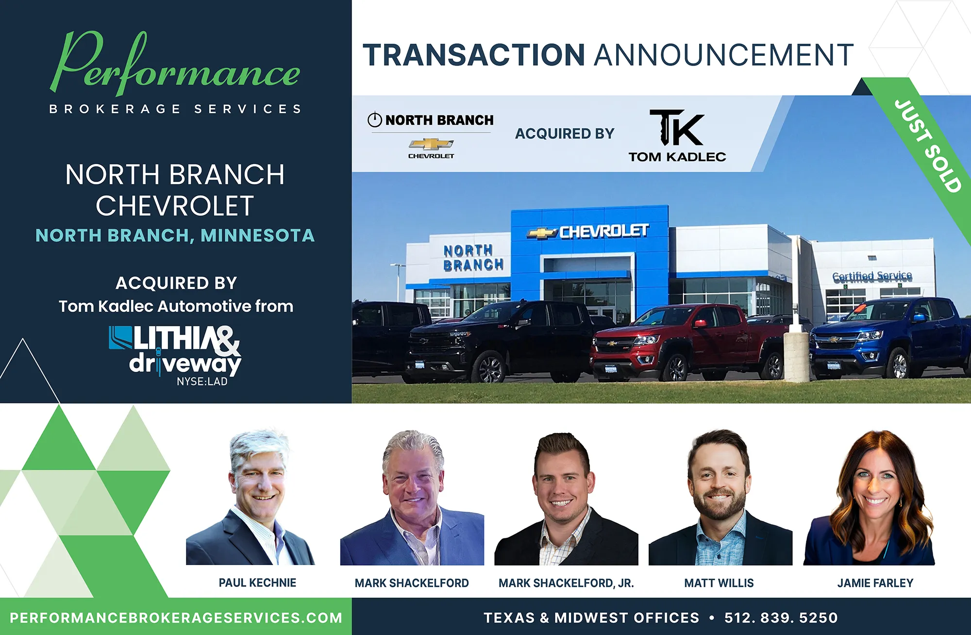 North Branch Chevrolet dealership in North Branch, Minnesota acquired by Tom Kadlec Automotive from Lithia & Driveway, transaction completed by Performance Brokerage Services.