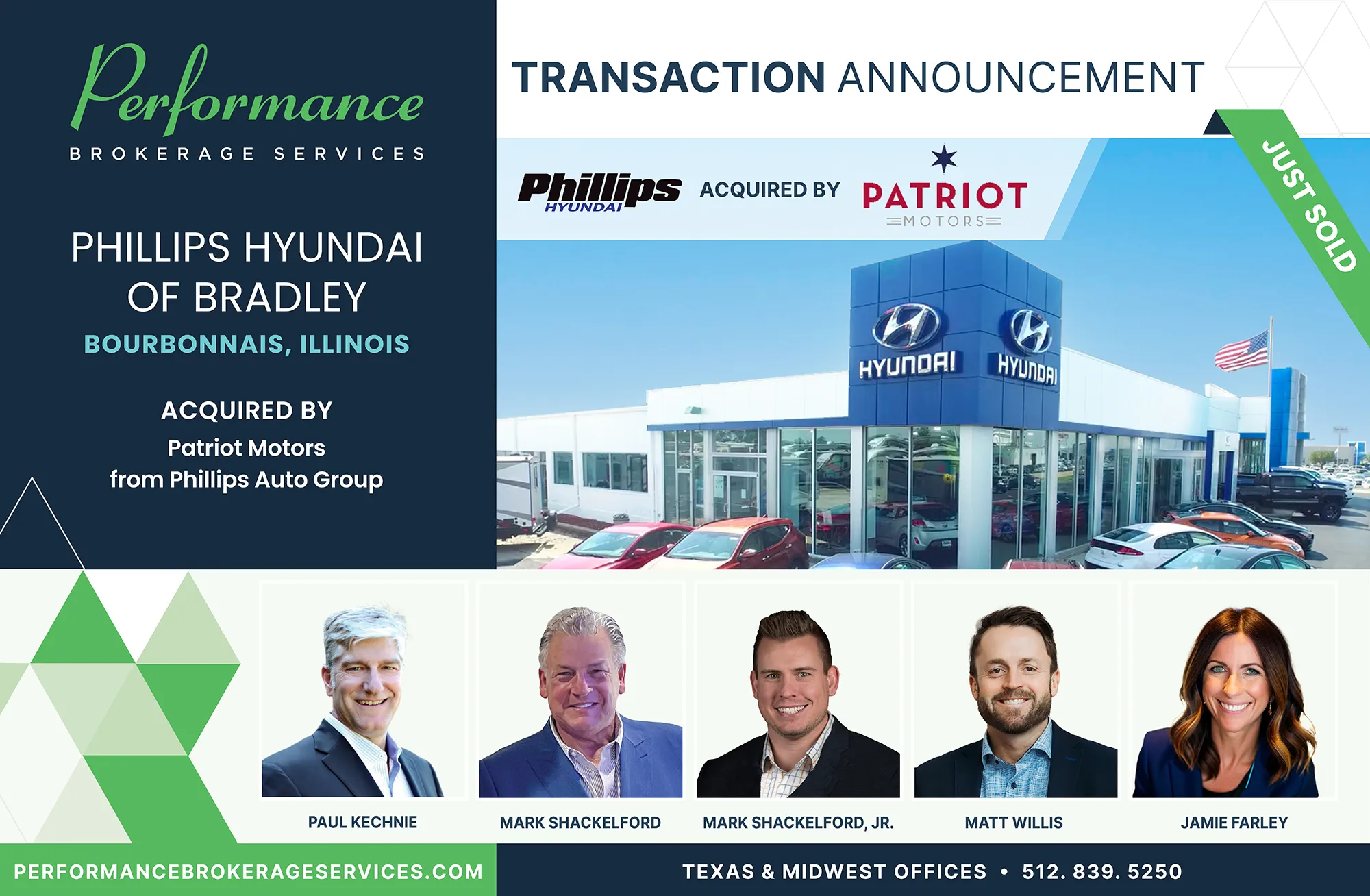 Phillips Hyundai of Bradley dealership in Bourbonnais, Illinois acquired by Patriot Motors, transaction facilitated by Performance Brokerage Services.
