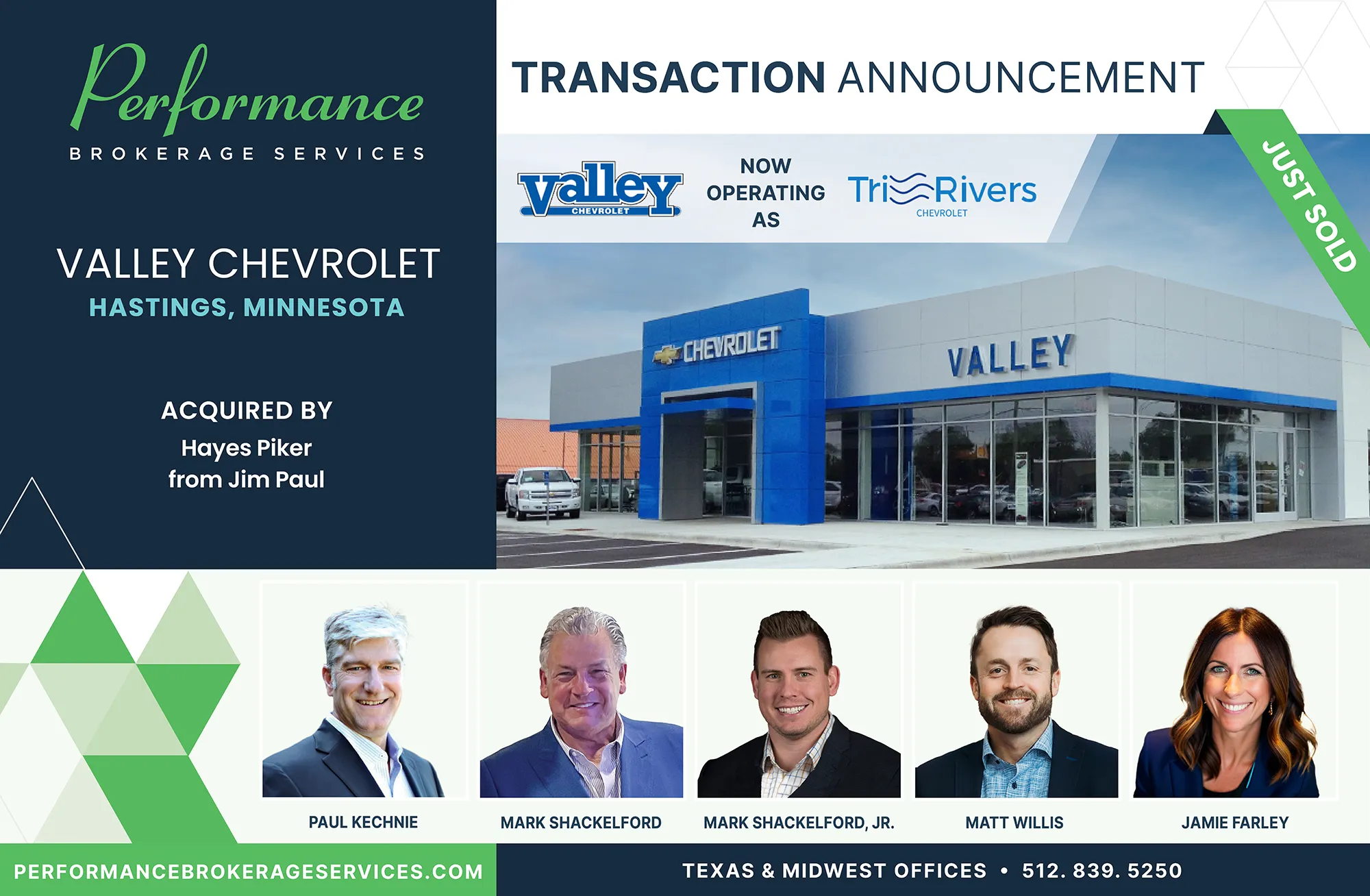 Performance Brokerage Services transaction announcement for the sale of Valley Chevrolet in Hastings, Minnesota, acquired by Hayes Piker and now operating as Tri Rivers Chevrolet.
