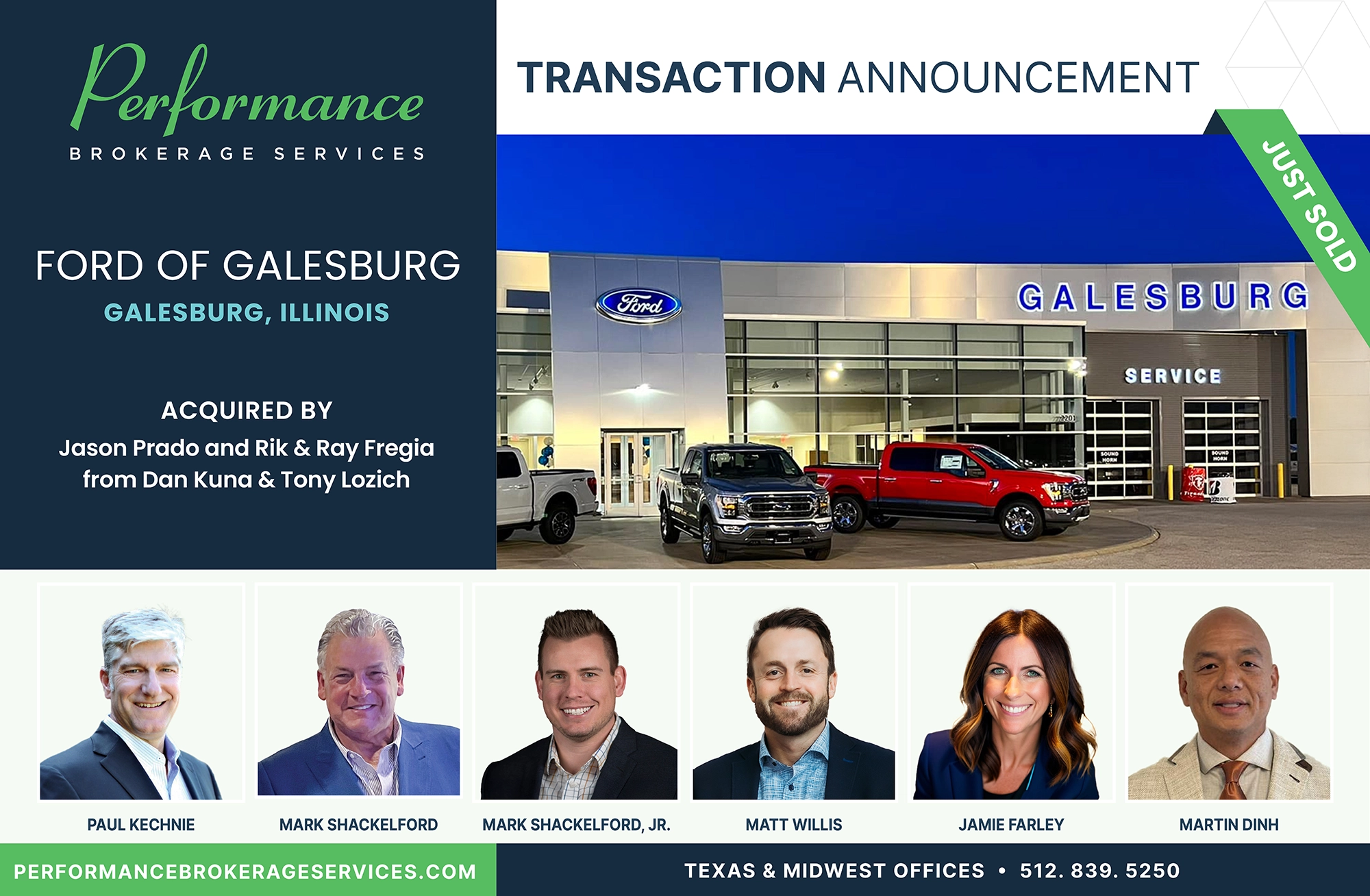 Ford of Galesburg sells toJason Prado, Rik Fregia and Ray Fregia with performance brokerage