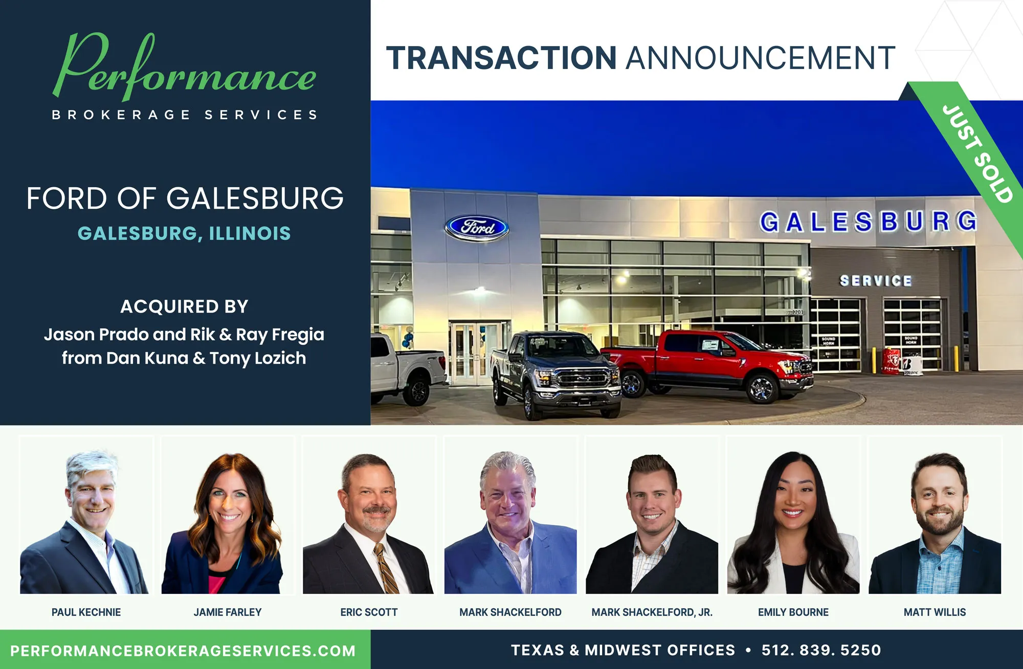Ford of Galesburg sells toJason Prado, Rik Fregia and Ray Fregia with performance brokerage