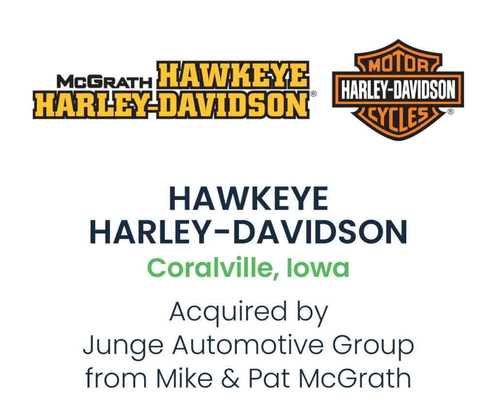Hawkeye Harley-Davidson dealership transaction completed by Performance Brokerage Services in Coralville, Iowa.