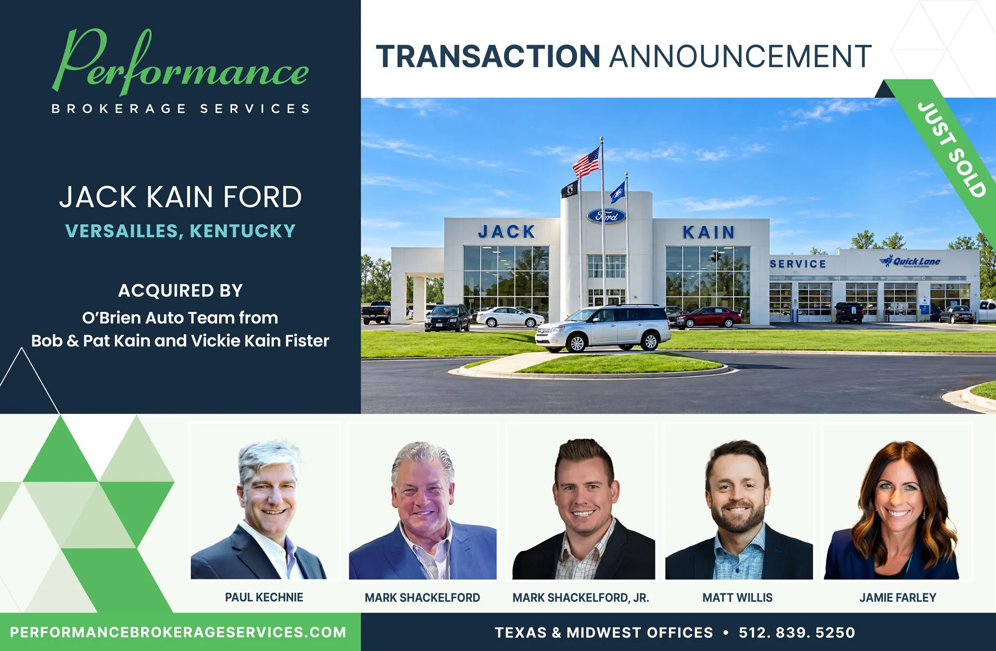 Jack Kain Ford sells to Joe O'Brien and Mason Moore with Performance Brokerage